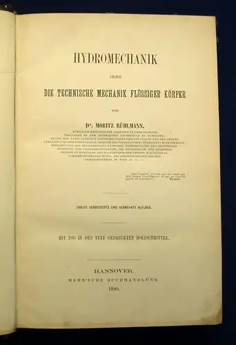 Rühlmann Hydromechanik oder Die technische Mechanik Flüssiger Körper 1880 js