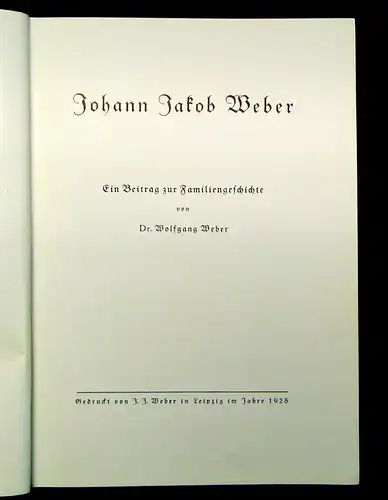 Weber Ein Beitrag zur Familiengeschichte 1928 Belletristik Klassiker Romane mb