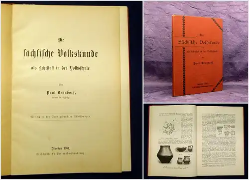 Benndorf Die sächsische Volkskunde als Lehrstoff in der Volksschule 1901 Sachsen