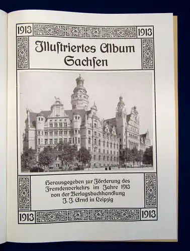 Illustriertes Album Sachsen 1913 Saxonica Sachsen Sehenswürdigkeiten js