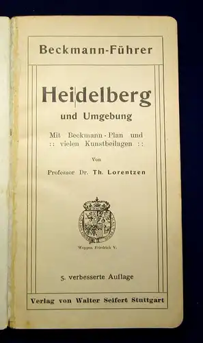 Lorentzen Beckmann Führer Heidelberg und Umgebung um 1915 Kunstbeilagen js