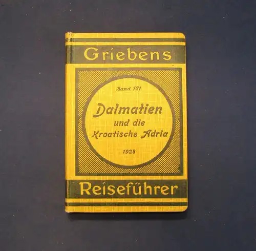 Griebens Reiseführer Bd. 161 Dalmatien und die Kroatische Adria 1928 Karten js