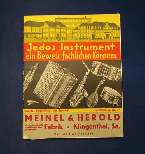 Hauptkatalog Meinel Herold Jedes Instrument ein Beweis fachlichen Könnens 1935 m