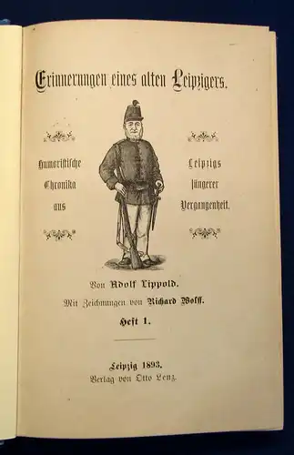 Lippold, Adolf Erinnerungen eines alten Leipzigers Heft 1 1893 Geschichte js