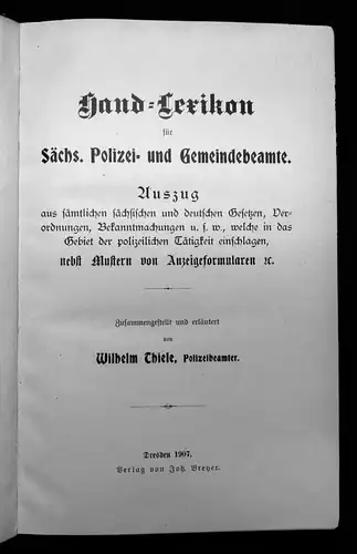 Thiele Handlexikon für sächs. Polizei- und Gemeindebeamte 1907 Selten mb