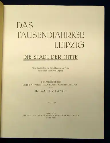 Lange Das Tausendjährige Leipzig Die Stadt der Mitte 1928/1929 Bildband js