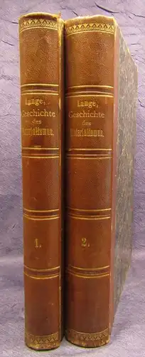 Lange Geschichte des Materialismus und Kritik seiner Bedeutung 2 Bde. 1896 js