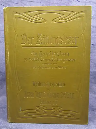 Gütschow Der Zeitungsleser Ein Handlexikon für Politiker u. Zeitungsleser 1901 j