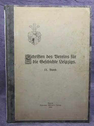 Schriften des Vereins für die Geschichte Leipzigs IX. Band 1909 Geographie js