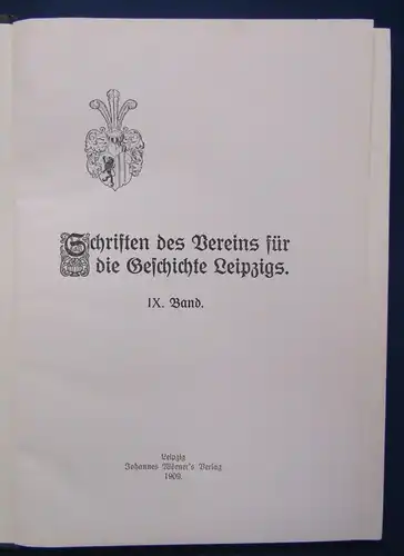 Schriften des Vereins für die Geschichte Leipzigs IX. Band 1909 Geographie js