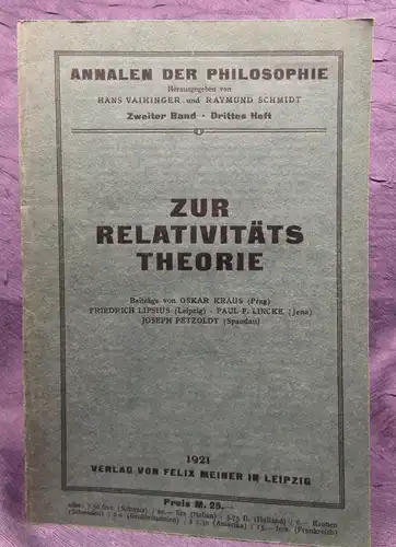 Schmidt Zur Relativitätstheorie 2.Bd. 3.Heft Annalen der Philosophie 1921 js