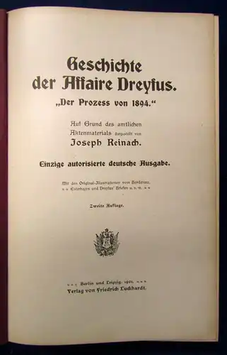 Reinach Geschichte der Affaire Dreyfus "Der Prozess von 1894" Skandal 1901 js