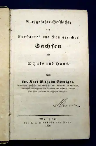 Böttiger Kurzgefaßte Geschichte d Kurstaates u Königreiches Sachsen 1836 selten