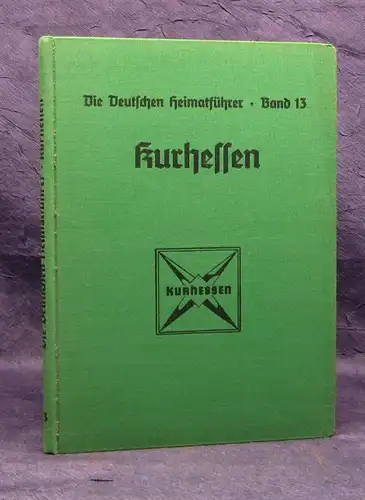 Die deutschen Heimatführer Bd. 13 Kurhessen um 1900 Wanderwege Verzeichnis js