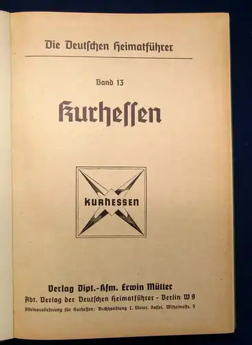 Die deutschen Heimatführer Bd. 13 Kurhessen um 1900 Wanderwege Verzeichnis js