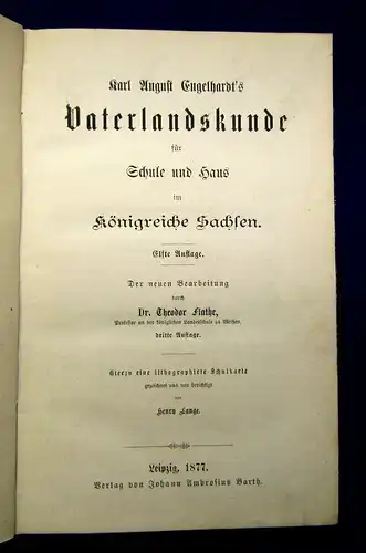 Flathe Karl August Engelhardt´s Vaterlandskunde für Schule und Haus 1877 mb