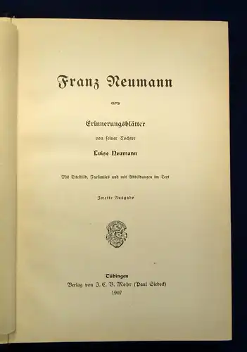 Franz Neumann Erinnerungsblätter v. seiner Tochter Luise Autograph 1907 js