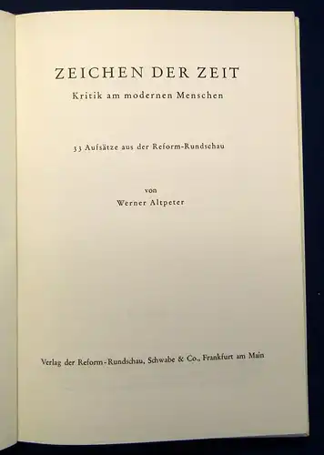 Altpeter Zeichen der Zeit Kritik am modernen Menschen 33 Aufsätze 1955 js