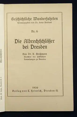 Dresdner Wanderfahrten Dresdner Musikstätten(11)  Albrechtschlösser(6) 1930 js