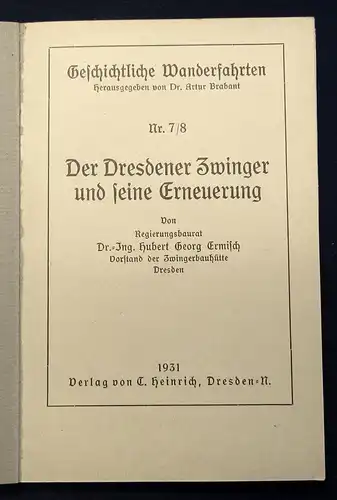 Dresdner Wanderfahrten Dresdner Zwinger, Hoflößnitz, Großer Garten 1931 js