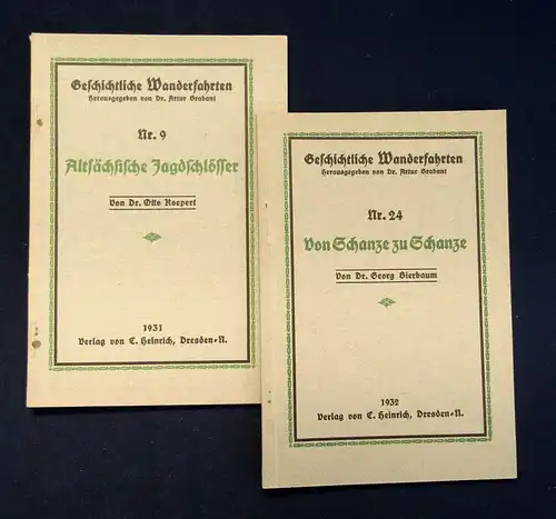 Dresdner Wanderfahrten Altsächs.Jagdschlösser, Von schanze zu Schanze 1932 js