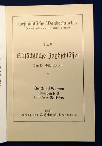 Dresdner Wanderfahrten Altsächs.Jagdschlösser, Von schanze zu Schanze 1932 js