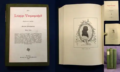 Wustmann Aus Leipzigs Vergangenheit 3 Bde. Mischauflage 1898-1909 Aufsätze js