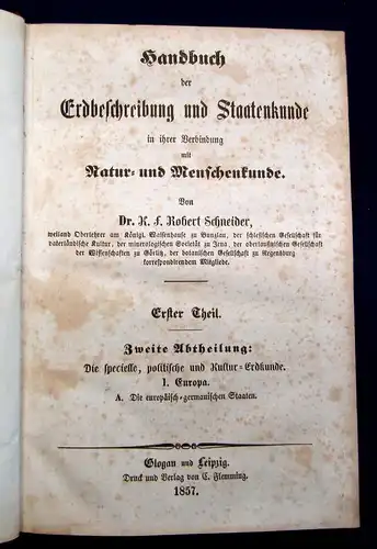 Schneider Handbuch der Erdbeschreibung und Staatenkunde 1857 5 Bde Natur mb