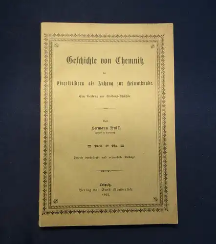 Prüll Geschichte von Chemnitz in Einzelbildern als Anhang z Heimatkunde 1901 mb