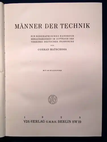 Matschoss Männer der Technik 1925 Biographisches Handbuch 106 Bildnisse js