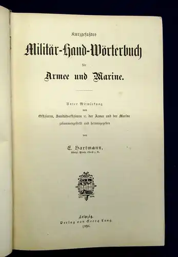 Hartmann Kurzgefaßtes Militär-Hand-Wörterbuch für Armee und Marine 1896 mb
