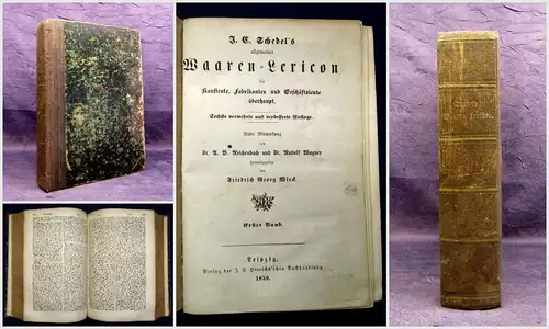 Schedel allgemeines Waarenlexicon für Kaufleute, Fabrikanten u.a. 1850 2in1 mb