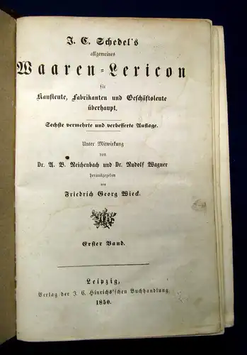 Schedel allgemeines Waarenlexicon für Kaufleute, Fabrikanten u.a. 1850 2in1 mb