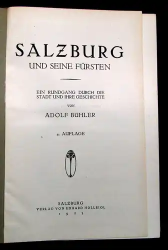 Bühler Salzburg und seine Fürsten 1923 Rundgang durch die Stadt u. Geschichte js