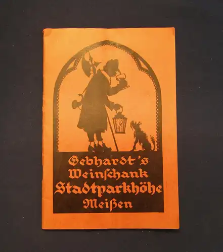 Gebhardt´s Weinschank Stadtparkhöhe Liederbuch um 1925 Geschichte Sachsen mb