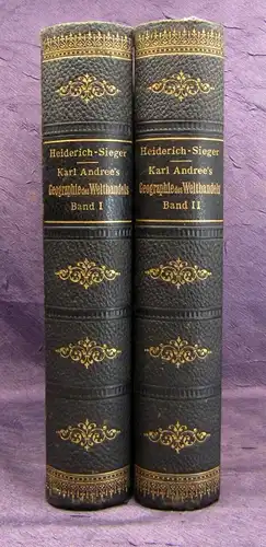 Sieger Karl Andree`s Geographie des Welthandels 2 Bde. 1910 Halbleder js