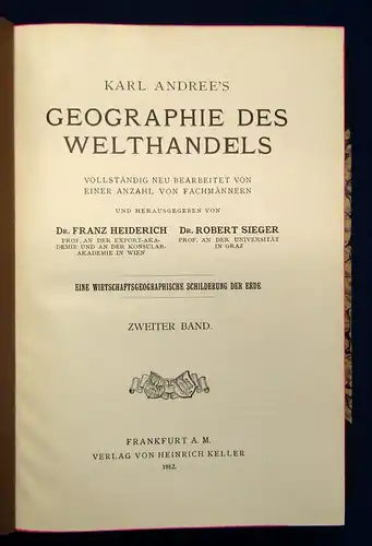 Sieger Karl Andree`s Geographie des Welthandels 2 Bde. 1910 Halbleder js