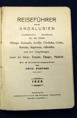 Reiseführer durch Andalusien 12 Orientierungspläne 1928 selten Guide js