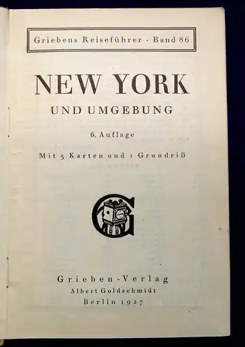 Grieben Reiseführer Bd 86 New-York und Umgebung 1927  Guide Führer Reiseführer m