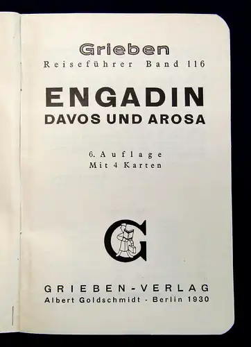 Grieben Reiseführer Bd 116 Engadin Davos Arosa 1930  Guide Führer Reiseführer m