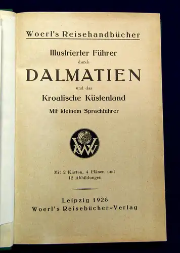 Woerl illustr. Führer durch Dalmatien 1928 Guide Führer Reiseführer Ortskunde mb
