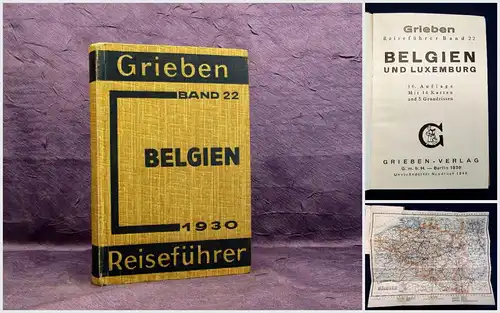 Grieben Reiseführer Bd 22 Belgien und Luxemburg 1940 Guide Führer Reiseführer m