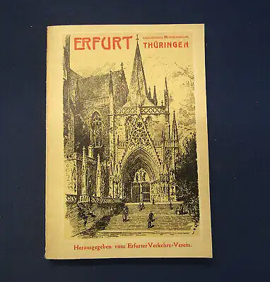 Timpel, Overmann,Bergmann Erfurt in Thüringen 1910 Guide Reiseführer Sachsen mb