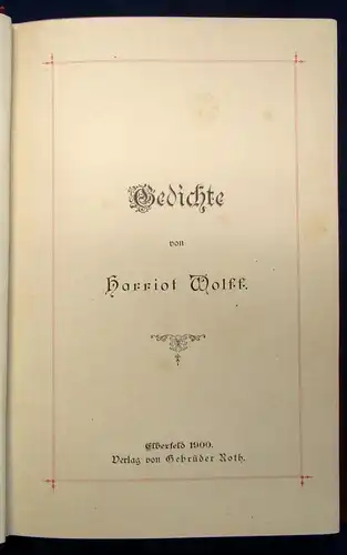 Wolff, Harriot Gedichte EA selten Belletristik Bildband Rundumgoldschnitt js