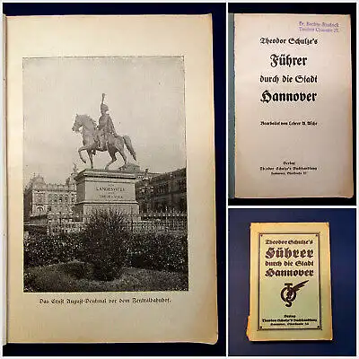 Schulze Führer durch die Stadt Hannover um 1900 Führer Guide Reiseführer mb