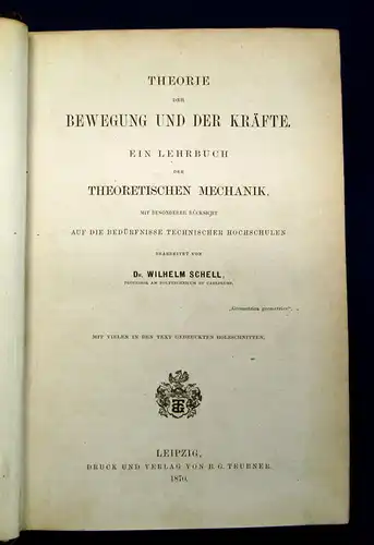 Schell Theorie der Bewegung und der Kräfte 1870 EA Naturwissenschaften Physik mb