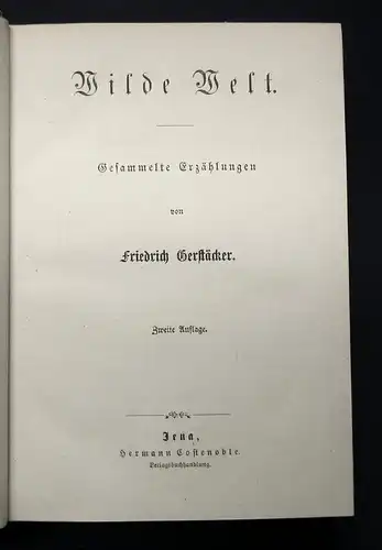 Gerstäcker, Friedrich Gesammelte Schriften Bd.26 Wilde Welt um 1900 Klassiker js