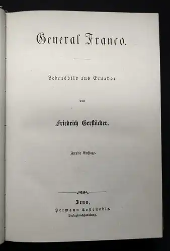 Gerstäcker, Friedrich Gesammelte Schriften Bd.24 General Franco um 1900 js