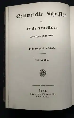 Gerstäcker, Friedrich Gesammelte Schriften Bd.22 Die Colonie um 1900 Lyrik js