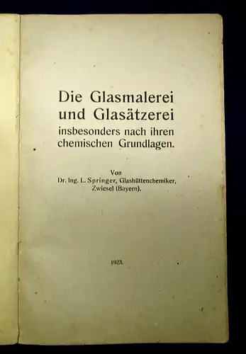 Springer Die Glasmalerei und Aetzerei 1923 Technik altes Handwerk Glas  mb